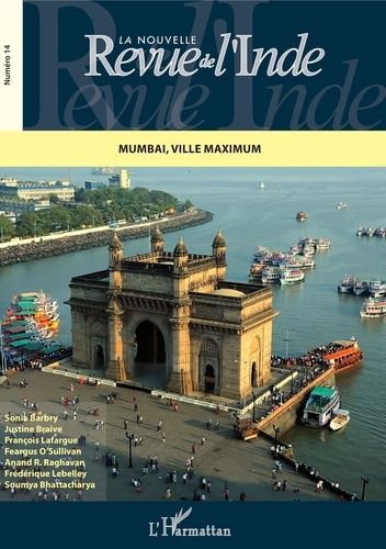 Emprunter La nouvelle Revue de l'Inde N° 14 : Mumbai, ville maximum livre