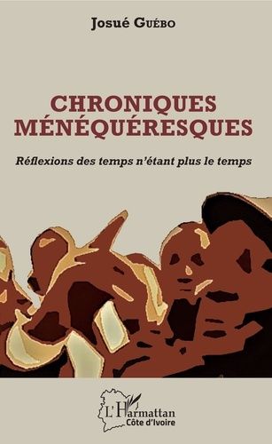 Emprunter Chroniques ménéquéresques livre