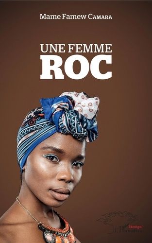 Emprunter Une femme roc livre