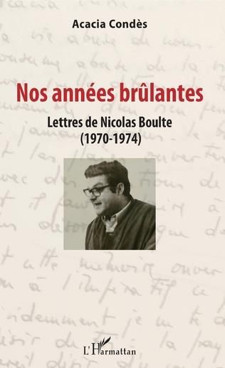 Emprunter Nos années brûlantes livre