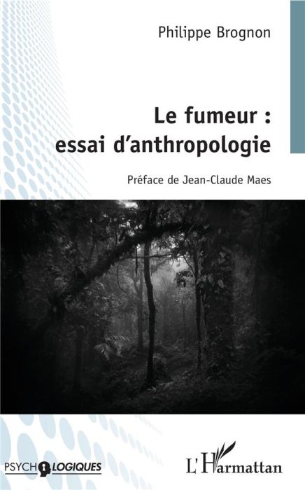 Emprunter Le fumeur : essai d'anthropologie livre