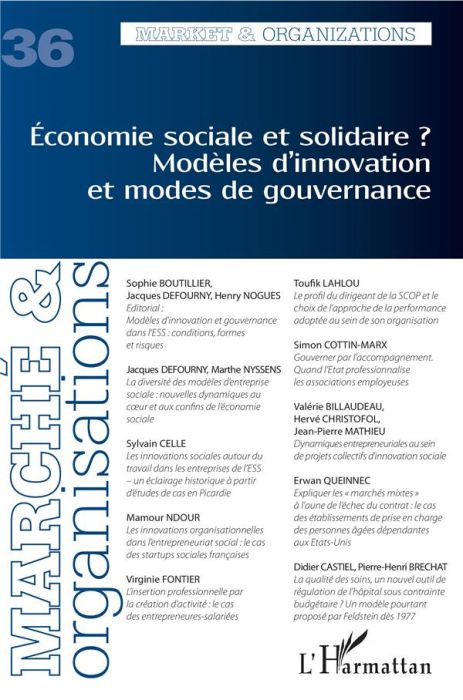 Emprunter Marché et Organisations N° 36 : Economie sociale et solidaire ? Modèles d'innovation et modes de gou livre