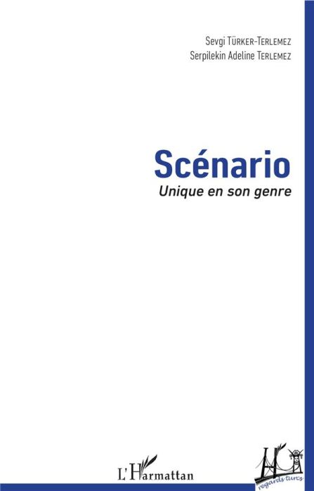 Emprunter Scénario. Unique en son genre livre