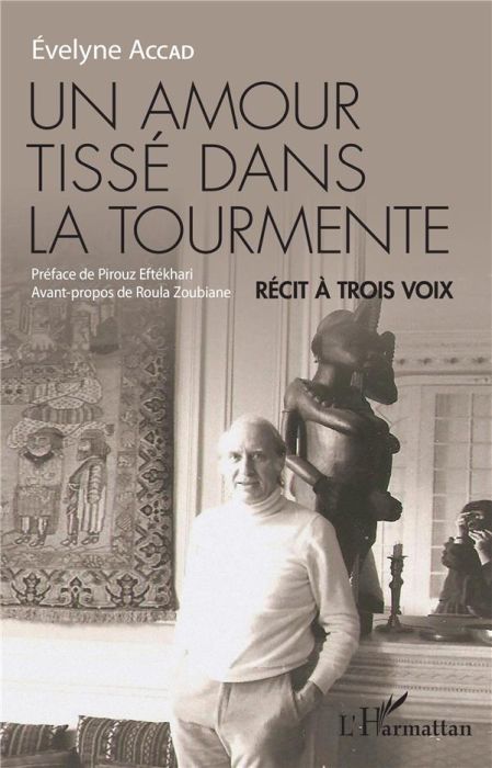 Emprunter Un amour tissé dans la tourmente. Récit à trois voix livre