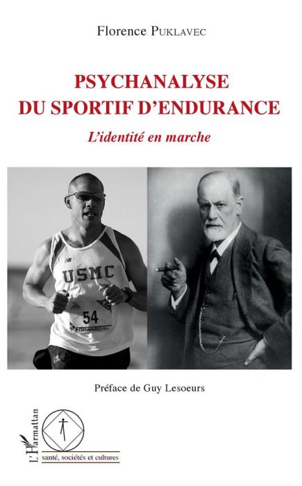 Emprunter Psychanalyse du sportif d'endurance. L'identité en marche livre