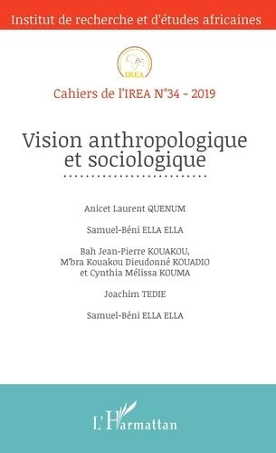 Emprunter Cahiers de l'IREA N° 34/2019 : Vision anthropologique et sociologique livre