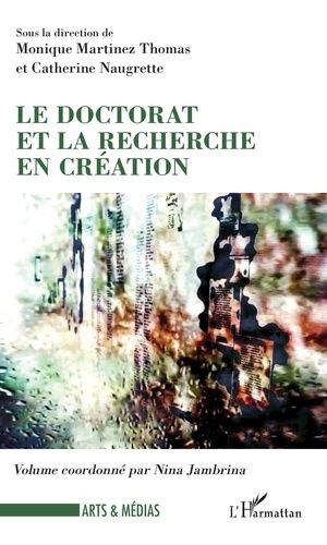 Emprunter Le doctorat et la recherche en création livre