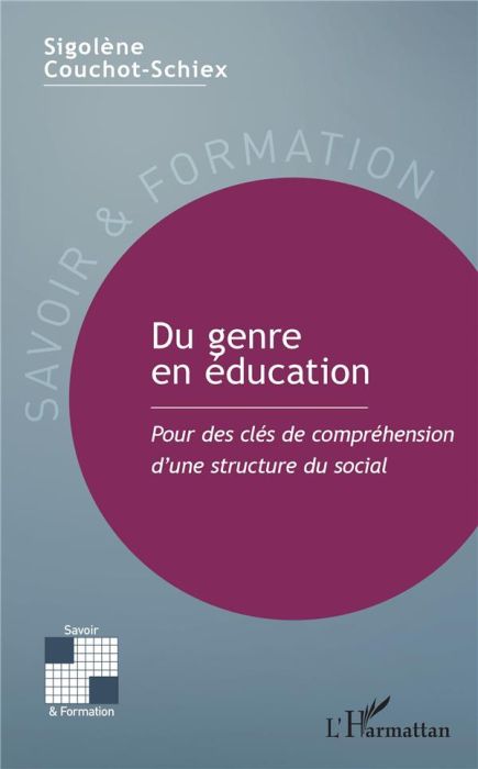 Emprunter Du genre en éducation. Pour des clés de compréhension d'une structure du social livre