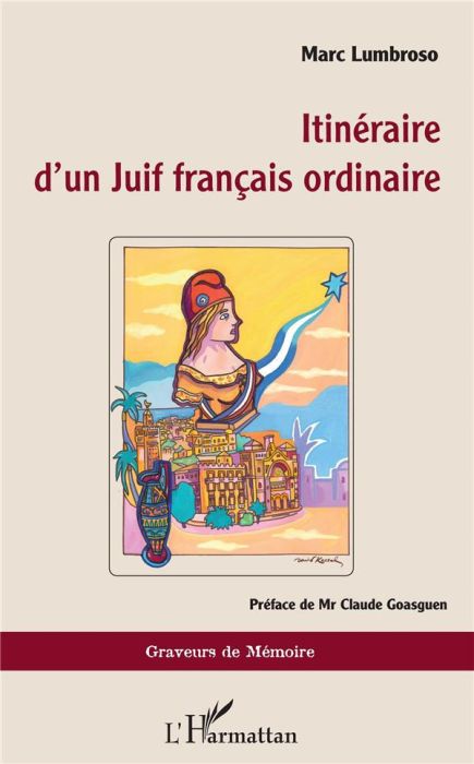 Emprunter Itinéraire d'un Juif français ordinaire livre