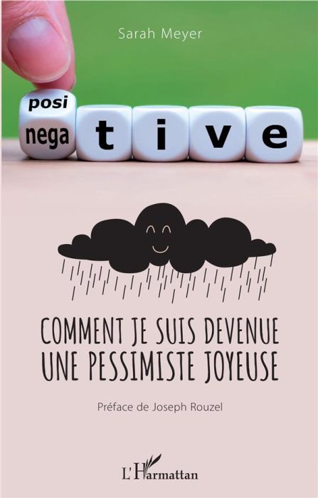 Emprunter Comment je suis devenue une pessimiste joyeuse livre