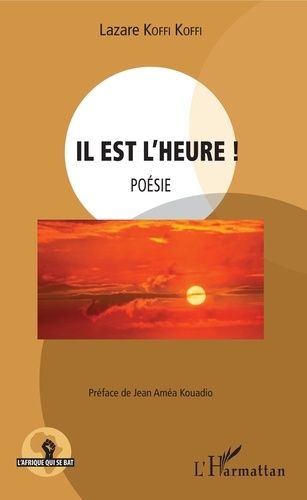 Emprunter Il est l'heure ! livre