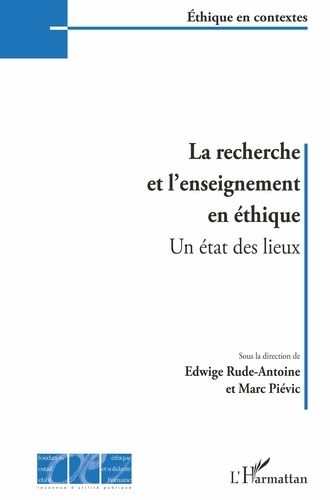 Emprunter La recherche et l'enseignement en éthique. Un état des lieux livre