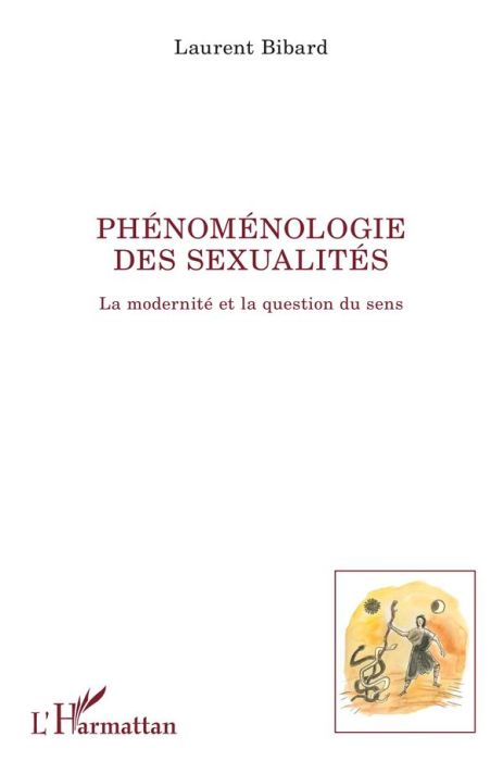 Emprunter Phénoménologie des sexualités. La modernité et la question du sens livre