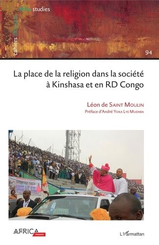 Emprunter Cahiers africains : Afrika Studies N° 94/2019 : La place de la religion dans la société à Kinshasa e livre