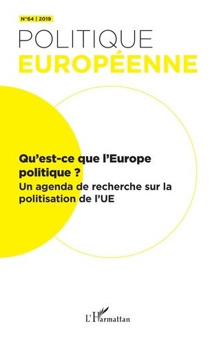 Emprunter Politique européenne N° 64/2019 : Qu'est-ce que l'Europe politique ? Un agenda de recherche sur la p livre