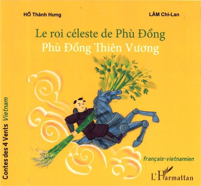 Emprunter Le roi céleste de Phu Dong. Edition bilingue français-vietnamien livre