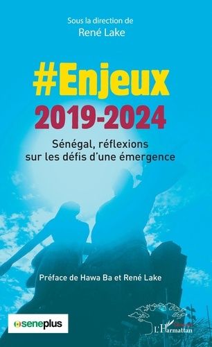 Emprunter Enjeux 2019-2024. Sénégal, réflexions sur les défis d'une émergence livre