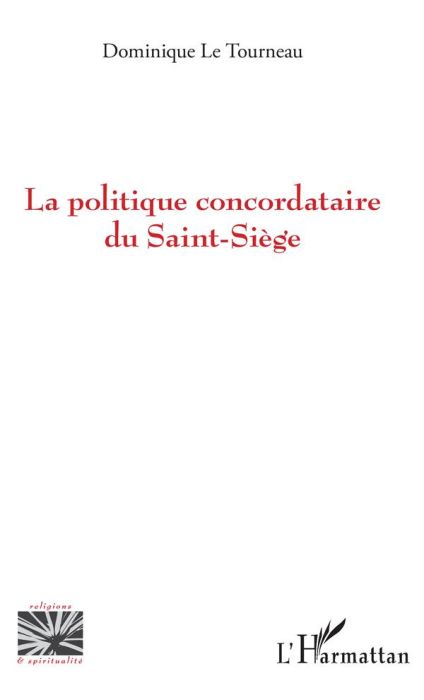 Emprunter La politique concordataire du Saint-Siège livre