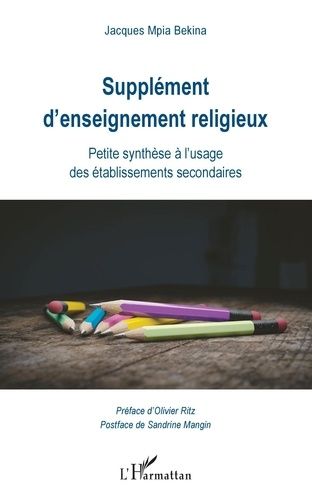 Emprunter Supplément d'enseignement religieux. Petite synthèse à l'usage des établissements secondaires livre