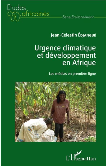 Emprunter Urgence climatique et développement en Afrique. Les médias en première ligne livre