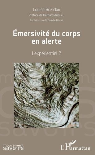 Emprunter Emersivité du corps en alerte. L'expérientiel 2 livre