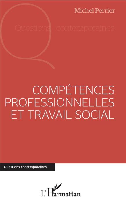 Emprunter Compétences professionnelles et travail social livre