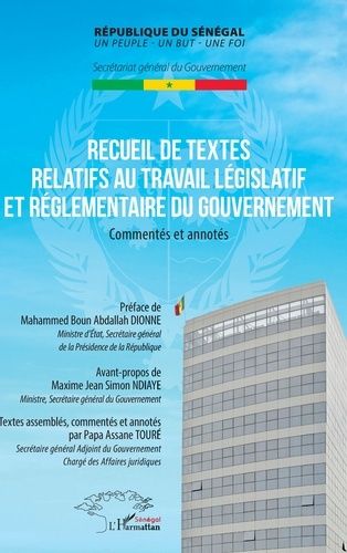 Emprunter Recueil de textes relatifs au travail législatif et réglementaire du gouvernement. Commentés et anno livre