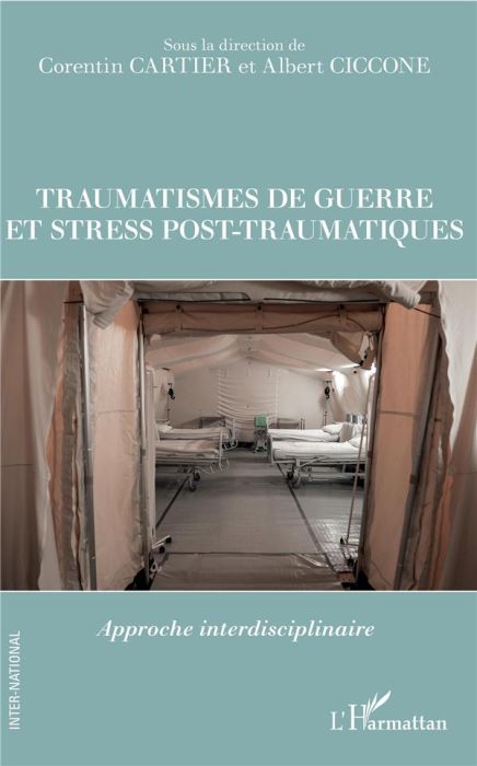 Emprunter Traumatismes de guerre et stress post-traumatiques. Approche interdisciplinaire livre