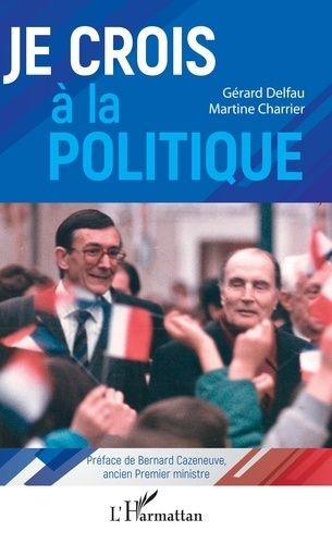 Emprunter Je crois à la politique livre