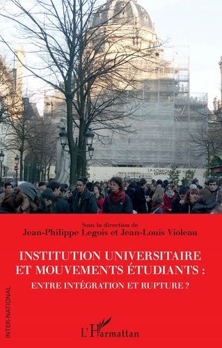 Emprunter Institution universitaire et mouvements étudiants : entre intégration et rupture ? livre