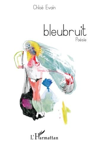 Emprunter Bleubruit livre