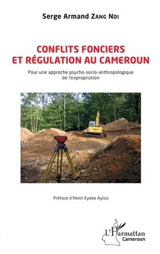 Emprunter Conflits fonciers et régulation au Cameroun. Pour une approche psycho-socio-anthropologique de l'exp livre