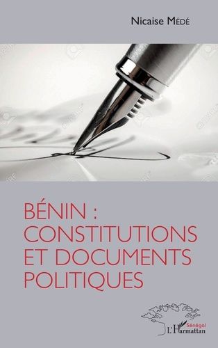 Emprunter Bénin : constitutions et documents politiques livre