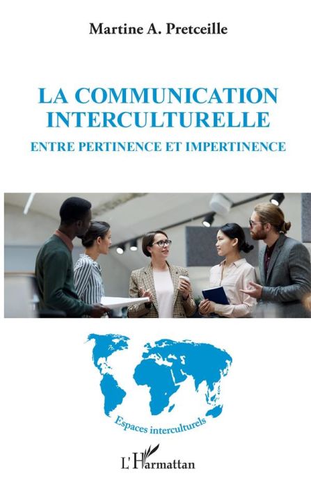 Emprunter La communication interculturelle. Entre pertinence et impertinence livre