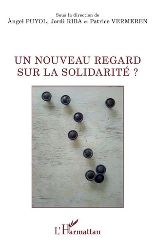 Emprunter Un nouveau regard sur la solidarité ? livre