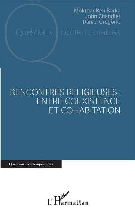 Emprunter Rencontres religieuses : entre coexistence et cohabitation livre