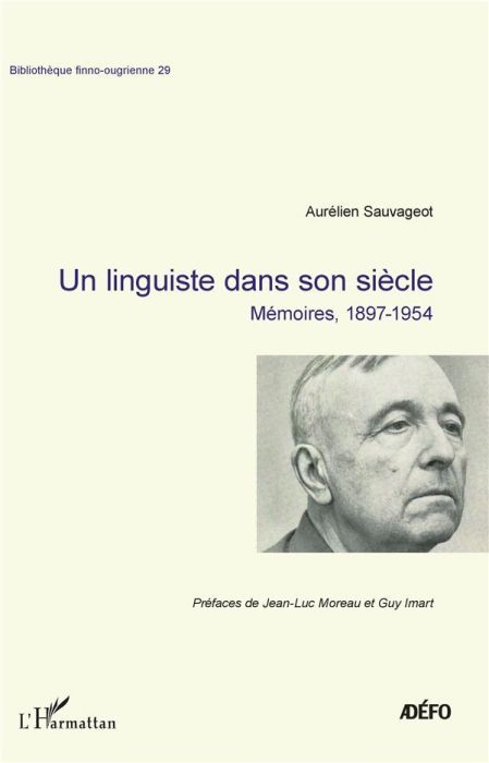 Emprunter Un linguiste dans son siècle. Mémoires, 1897-1954 livre