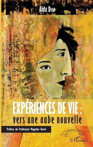 Emprunter Expériences de vie : vers une aube nouvelle livre