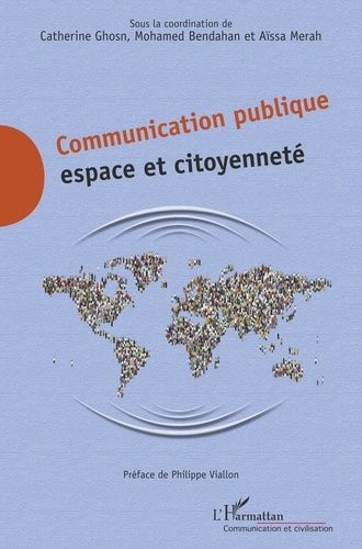 Emprunter Communication publique. Espace et citoyenneté livre