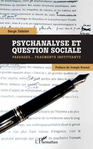 Emprunter Psychanalyse et question sociale. Passages... fragments instituants livre