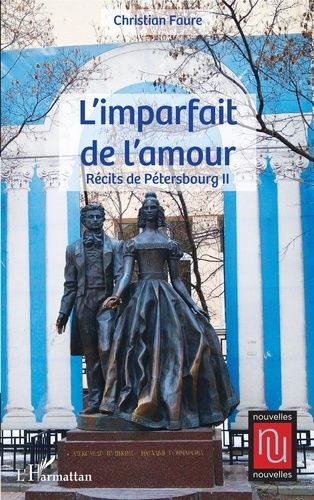 Emprunter Récits de Pétersbourg Tome 2 : L'imparfait de l'amour livre