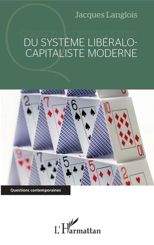 Emprunter Du système libéralo-capitaliste moderne livre