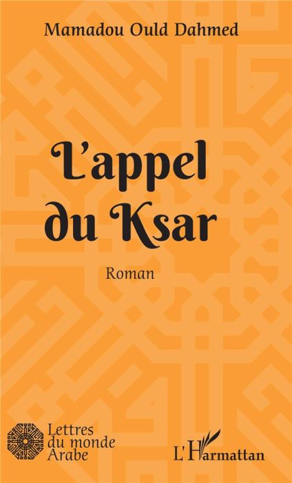 Emprunter L'appel du Ksar livre