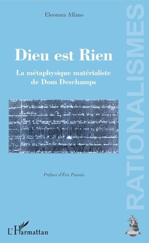 Emprunter Dieu est Rien. La métaphysique matérialiste de Dom Deschamps livre