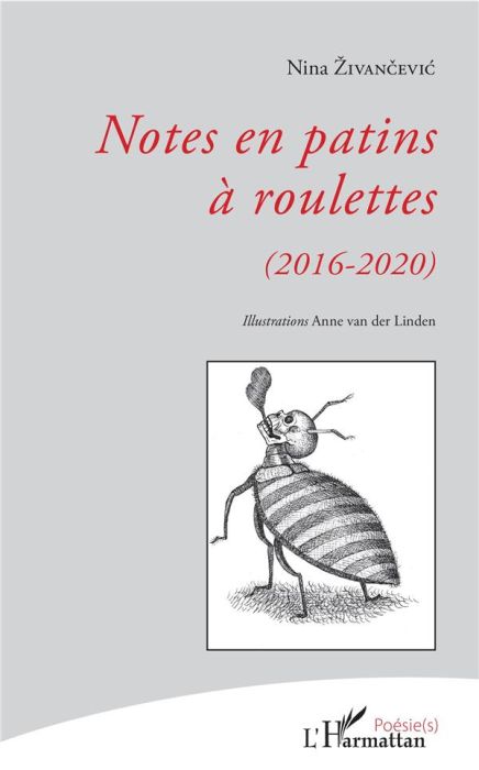 Emprunter Notes en patins à roulettes. (2016-2020) livre