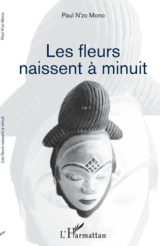 Emprunter Les fleurs naissent à minuit livre