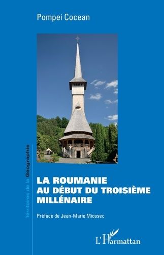 Emprunter La Roumanie au début du troisième millénaire livre