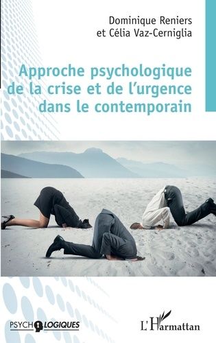 Emprunter Approche psychologique de la crise et de l'urgence dans le contemporain livre