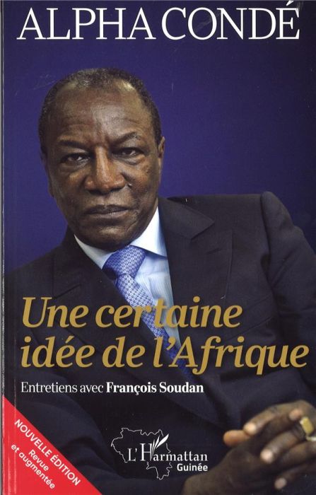 Emprunter Une certaine idée de l'Afrique. Edition revue et augmentée livre