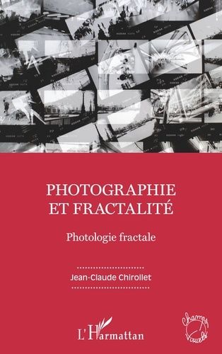 Emprunter Photographie et fractalité. Photologie fractale livre